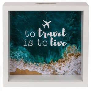Skarbonka drewniana z okienkiem - To travel is to live